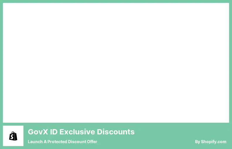 GovX ID Exclusive Discounts - Launch a Protected Discount Offer