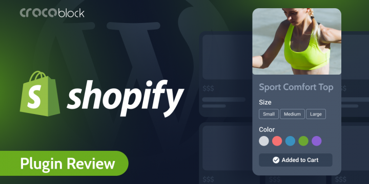 Shopify WordPress Integration: How to Add Shopify to Your Website