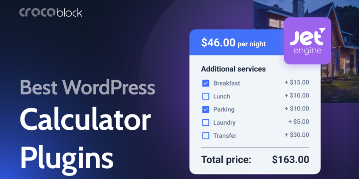 Top 7 WordPress Calculator Plugins for Your Website (Free & Paid)