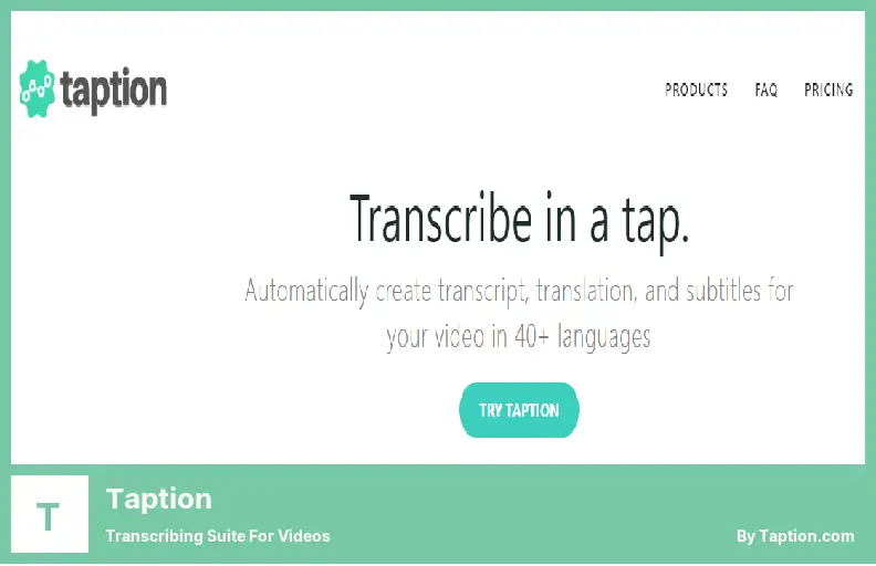 Taption - Transcribing Suite for Videos