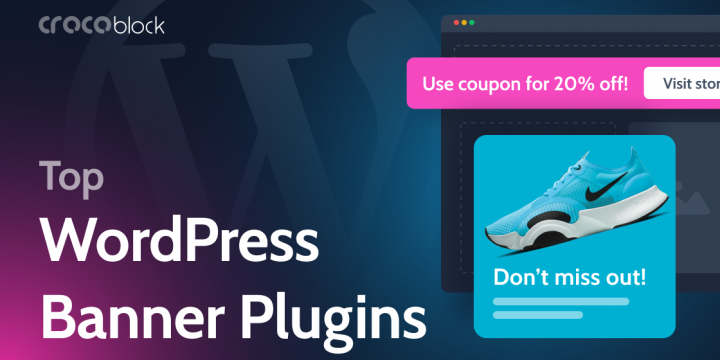 10 Best WordPress Banner Plugins 2024 – Free & Paid Features
