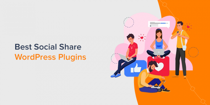 14 Best Social Share Plugins for WordPress 2024 (Free + Paid)