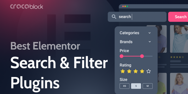 Top 9 Search and Filter Elementor Plugins Reviewed (Free & Paid)