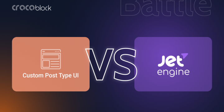 WordPress CPT Plugins Comparison: JetEngine and CPT UI