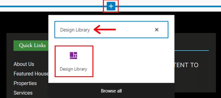 Click on Add Block Icon & Search for Design Library